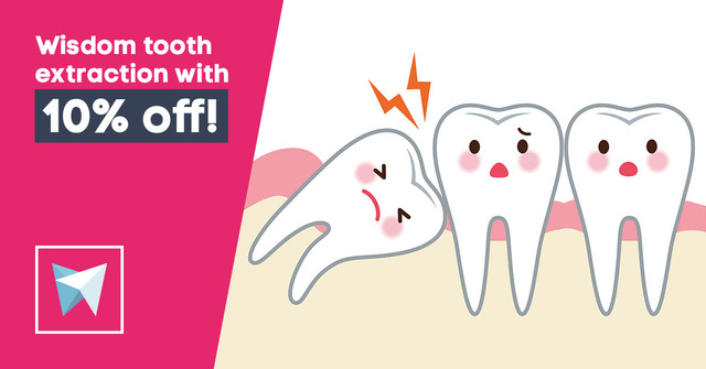 Wisdom tooth extraction with 10% off!