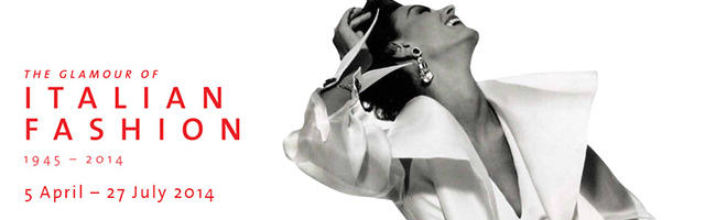 NETWORKING: “The Glamour of Italian Fashion 1945 - 2014”