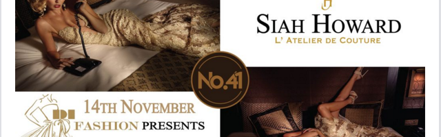 Siah Howard Fashion Show at No41 Club in Mayfair