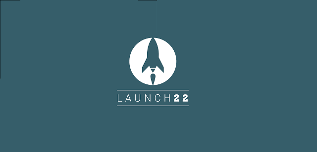 Launch 22